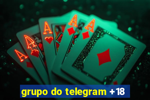 grupo do telegram +18